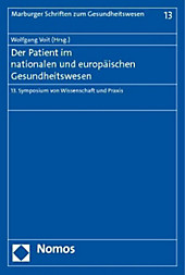 Der Patient im nationalen und europäischen Gesundheitswesen. - Buch