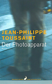 Der Photoapparat - eBook - Jean-Philippe Toussaint,