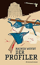 Der Profiler - eBook - Rainer Woydt,