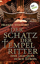 Der Schatz der Tempelritter - eBook - Franjo Terhart,