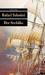 Der Seefalke. Rafael Sabatini, - Buch - Rafael Sabatini,