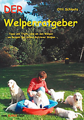 Der Welpenratgeber - eBook - Otti Schloots,