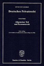 Deutsches Privatrecht: Bd.1 Allgemeiner Teil und Personenrecht. Otto von Gierke, - Buch - Otto von Gierke,