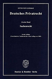 Deutsches Privatrecht: Bd.2 Sachenrecht. Otto von Gierke, - Buch - Otto von Gierke,