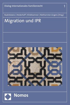 Dialog Internationales Familienrecht: Migration und IPR - eBook