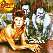 Diamond Dogs - Musik - Bowie David,