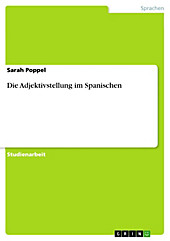 Die Adjektivstellung im Spanischen - eBook - Sarah Poppel,