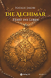 Die Alchimar: Die Alchimar - Start ins Leben (Band 1) - eBook - Natalie Jakobi,
