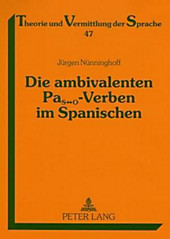 Die ambivalenten PaS¿O-Verben im Spanischen. Jürgen Nünninghoff, - Buch - Jürgen Nünninghoff,