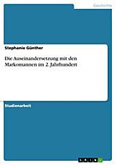 Die Auseinandersetzung mit den Markomannen im 2. Jahrhundert - eBook - Stephanie Günther,