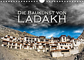 Die Baukunst von Ladakh (Wandkalender 2020 DIN A4 quer) - Kalender - Günter Zöhrer,