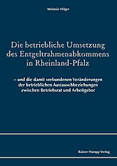 Die betriebliche Umsetzung des Entgeltrahmenabkommens in Rheinland-Pfalz - eBook - Melanie Hilger,