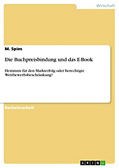 Die Buchpreisbindung und das E-Book - eBook - M. Spies,