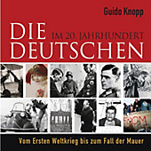 Die Deutschen - eBook - Guido Knopp, Stefan Brauburger, Peter Arens,