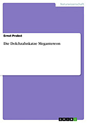 Die Dolchzahnkatze Megantereon - eBook - Ernst Probst,