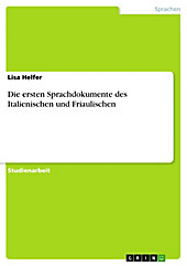 Die ersten Sprachdokumente des Italienischen und Friaulischen - eBook - Lisa Helfer,