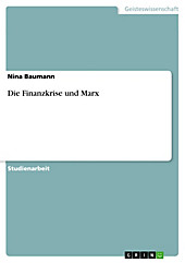 Die Finanzkrise und Marx - eBook - Nina Baumann,