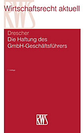 Die Haftung des GmbH-Geschäftsführers - eBook - Ingo Drescher,