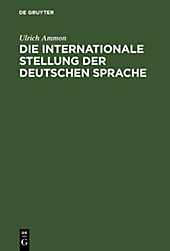Die internationale Stellung der deutschen Sprache - eBook - Ulrich Ammon,