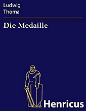 Die Medaille - eBook - Ludwig Thoma,