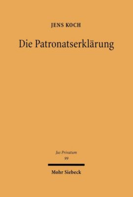 Die Patronatserklärung