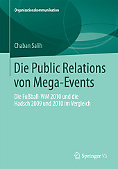 Die Public Relations von Mega-Events. Chaban Salih, - Buch - Chaban Salih,