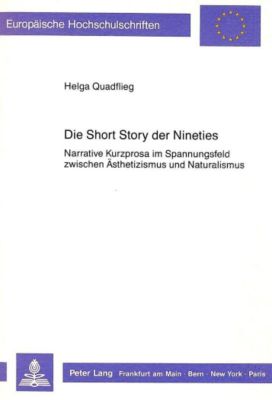 Die Short Story der Nineties. Helga Quadflieg, - Buch - Helga Quadflieg,