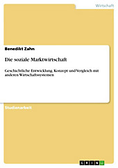 Die soziale Marktwirtschaft - eBook - Benedikt Zahn,