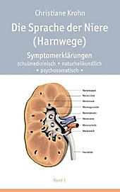Die Sprache der Niere (Harnwege) - eBook - Christiane Krohn,