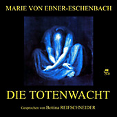 Die Totenwacht - eBook - Marie von Ebner-Eschenbach,