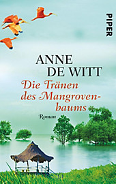 Die Tränen des Mangrovenbaums - eBook - Anne de Witt,
