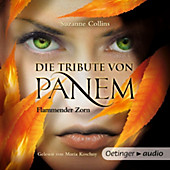 Die Tribute von Panem: Die Tribute von Panem. Flammender Zorn - eBook - Suzanne Collins,