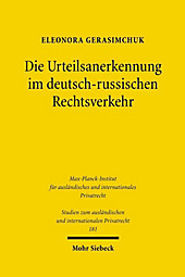 Die Urteilsanerkennung im deutsch-russischen Rechtsverkehr. Eleonora Gerasimchuk, - Buch - Eleonora Gerasimchuk,