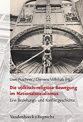 Die völkisch-religiöse Bewegung im Nationalsozialismus - eBook - Uwe Puschner, Clemens Vollnhals,