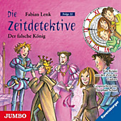 Die Zeitdetektive: Die Zeitdetektive. Der falsche König - eBook - Fabian Lenk,