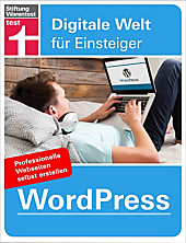 Digitale Welt für Einsteiger: WordPress - eBook - Marius von der Forst, Markus Fasse,
