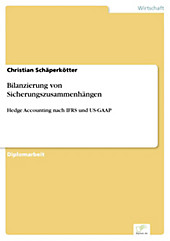 Diplom.de: Bilanzierung von Sicherungszusammenhängen - eBook - Christian Schäperkötter,
