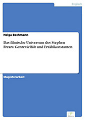 Diplom.de: Das filmische Universum des Stephen Frears: Genrevielfalt und Erzählkonstanten - eBook - Helga Bechmann,