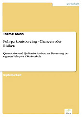 Diplom.de: Fuhrparkoutsourcing - Chancen oder Risiken - eBook - Thomas Klann,