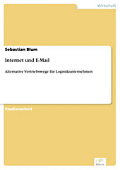 Diplom.de: Internet und E-Mail - eBook - Sebastian Blum,