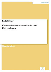 Diplom.de: Kommunikation in amerikanischen Unternehmen - eBook - Berta Krüger,