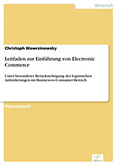 Diplom.de: Leitfaden zur Einführung von Electronic Commerce - eBook - Christoph Wawrzinowsky,