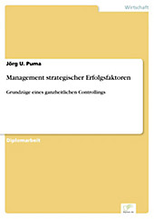Diplom.de: Management strategischer Erfolgsfaktoren - eBook - Jörg U. Puma,