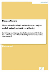 Diplom.de: Methoden der objektorientierten Analyse und des objektorientierten Design - eBook - Thorsten Tilmans,