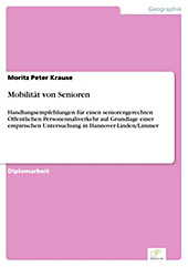 Diplom.de: Mobilität von Senioren - eBook - Moritz Peter Krause,