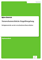 Diplom.de: Naturschutzrechtliche Eingriffsregelung - eBook - Björn Dietrich,