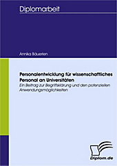 Diplom.de: Personalentwicklung für wissenschaftliches Personal an Universitäten - eBook - Annika Bäuerlen,