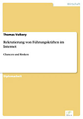 Diplom.de: Rekrutierung von Führungskräften im Internet - eBook - Thomas Volkery,