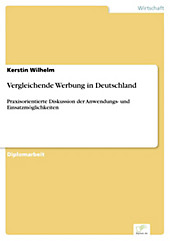 Diplom.de: Vergleichende Werbung in Deutschland - eBook - Kerstin Wilhelm,