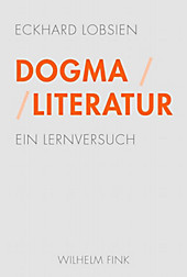 Dogma / Literatur - eBook - Eckhard Lobsien,